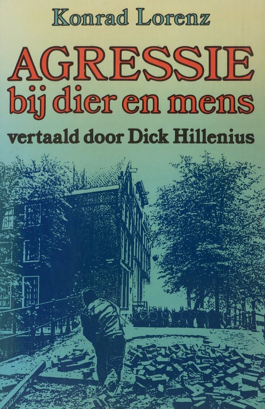Agressie bij dier en mens - Lorenz Konrad