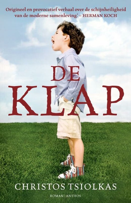 De klap - Christos Tsiolkas, Noor Koch