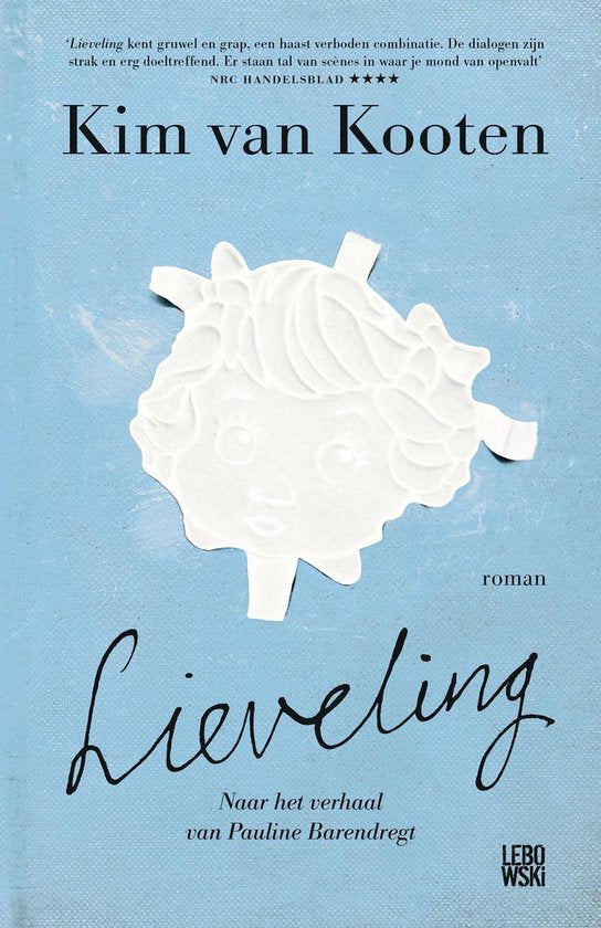 Lieveling - Kim van Kooten, Pauline Barendregt