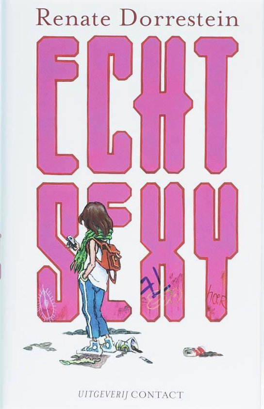 Echt Sexy - Renate Dorrestein