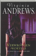 Willow / 3 Verwrongen Wortels - Virginia Andrews