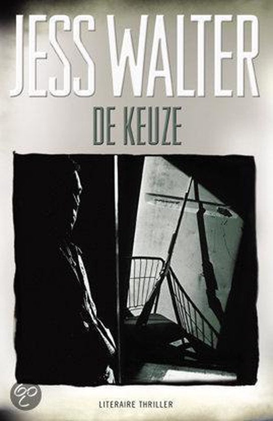 Keuze - Jess Walter