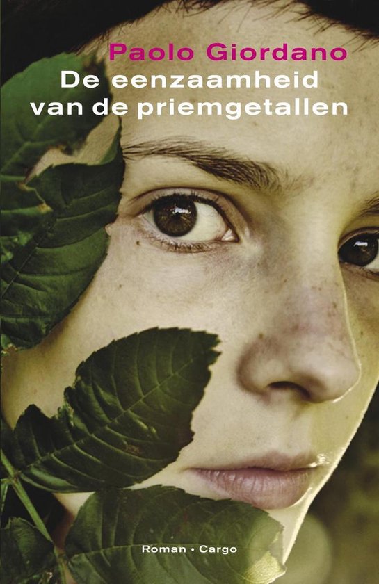 De Eenzaamheid Van De Priemgetallen - Paolo Giordano, Pietha de Voogd
