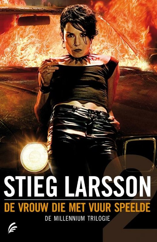 Millennium - De vrouw die met vuur speelde - Stieg Larsson