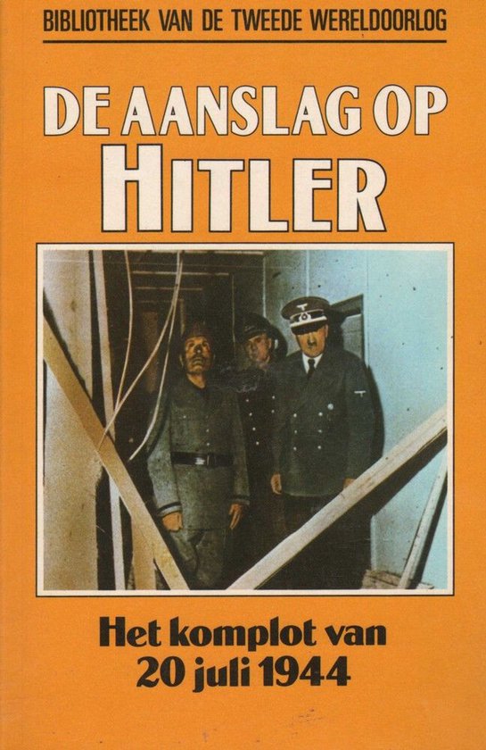 De aanslag op Hitler - Roger Manvell