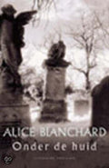 Onder De Huid - A. Blanchard