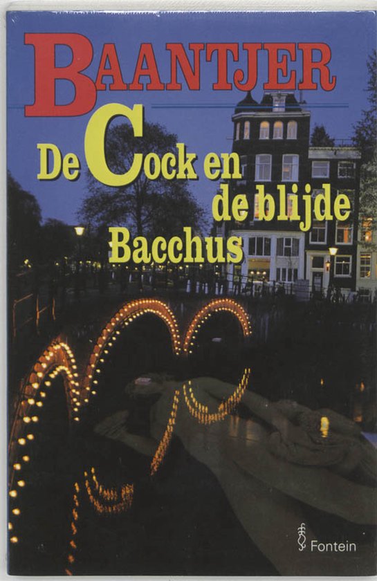 Baantjer 56 - De Cock en de blijde Bacchus - A.C. Baantjer, Appie Baantjer