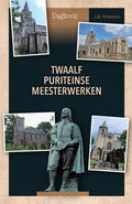 Twaalf puriteinse meesterwerken - Vermeulen, J.M.