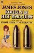 KOGELS IN HET PARADIJS - J. Jones