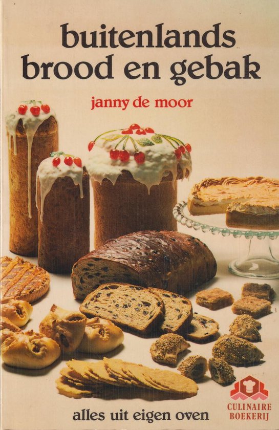 Buitenlands brood en gebak - Janny de Moor