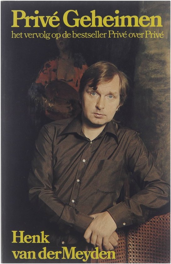 Prive - geheimen - Henk van der Meyden