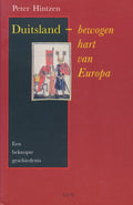 Duitsland - bewogen hart van Europa - Peter Hintzen