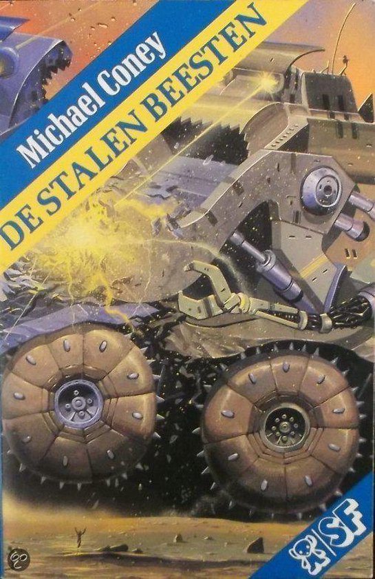 De stalen beesten - Onbekend