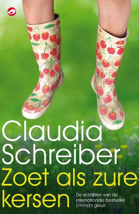 Zoet als zure kersen - Claudia Schreiber