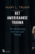 Het Amerikaanse trauma - Mary L. Trump