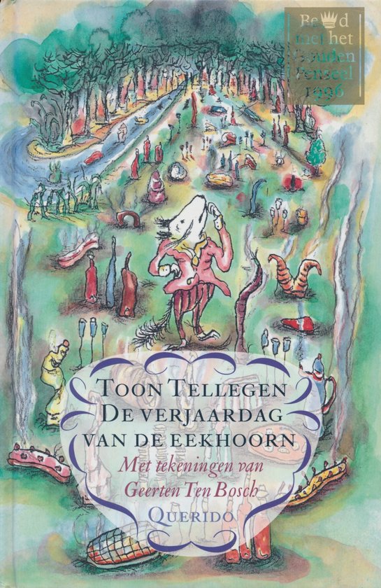 Verjaardag Van De Eekhoorn - Toon Tellegen, Geerten Ten Bosch