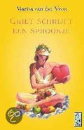 Griet Schrijft Een Sprookje - Marita van der Vyver