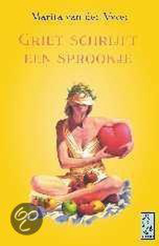 Griet Schrijft Een Sprookje - Marita van der Vyver