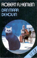 Dan maar de Kou in - Robert Heinlein