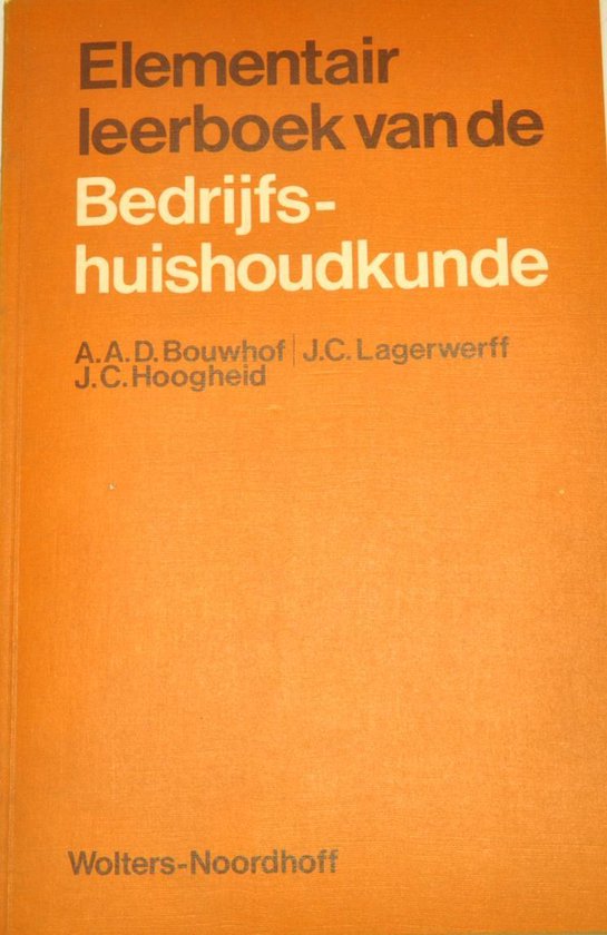 Elementair leerboek van de Bedrijfs - huishoudkunde - Wolters Noordhoff