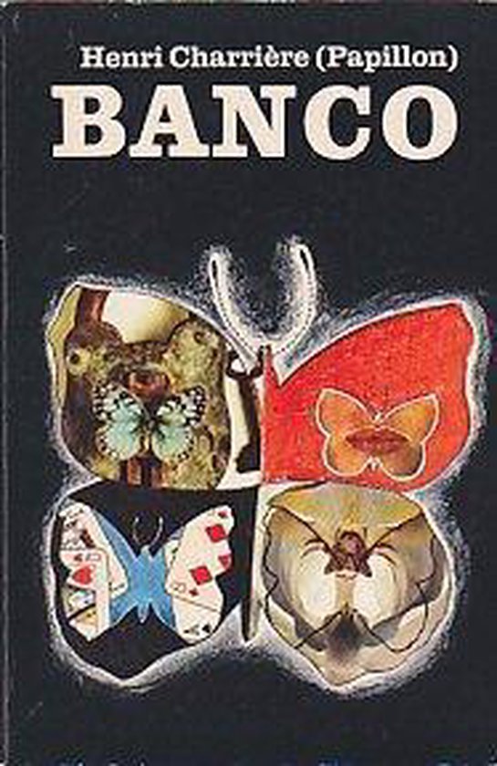 Banco - Henri Charrière - Henri Charrière, Jenny Tuin
