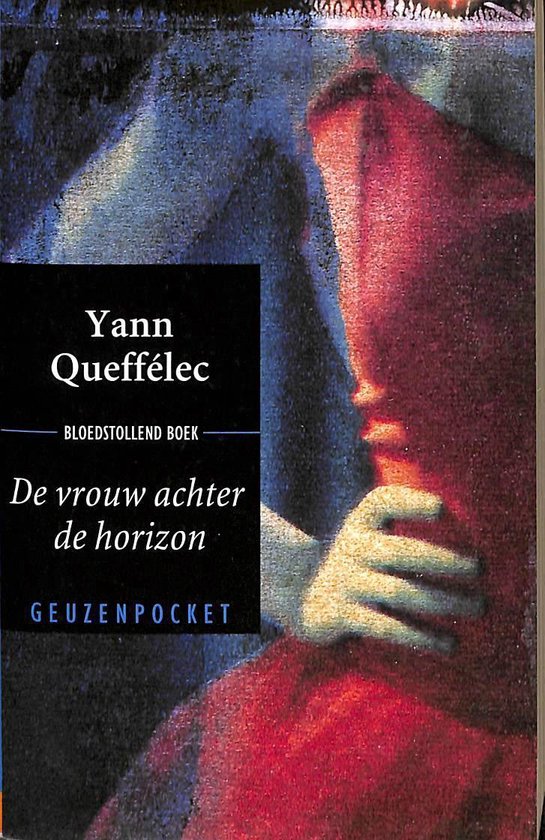 Vrouw Achter De Horizon - Yann Queffelec