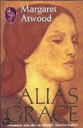 Alias Grace - Margaret Atwood