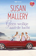 Geen wolkje aan de lucht - Susan Mallery
