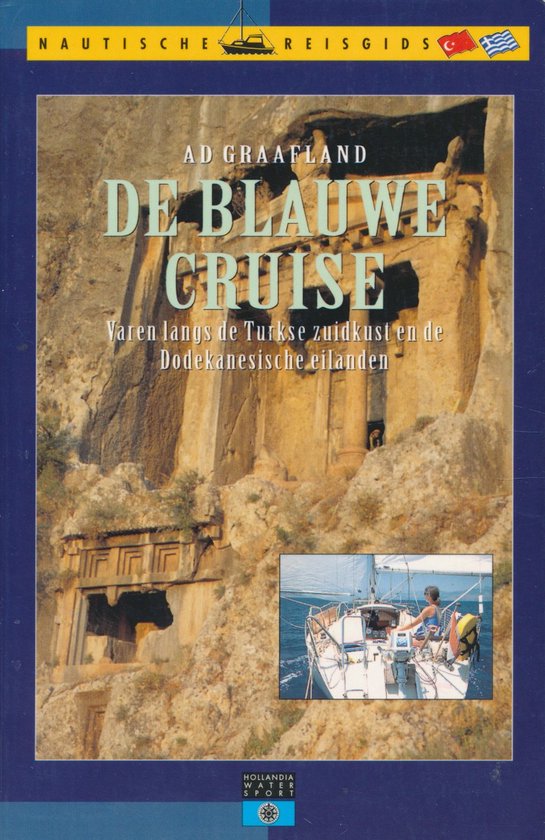 Blauwe Cruise - A. Graafland
