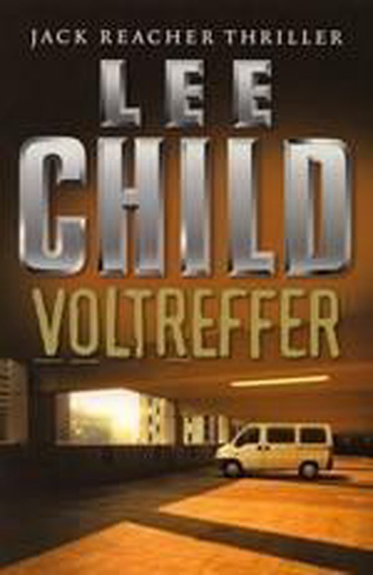 Jack Reacher 9 - Voltreffer - Lee Child