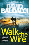 Amos Decker 05 - Walk the Wire - David Baldacci, Orlagh Cassidy