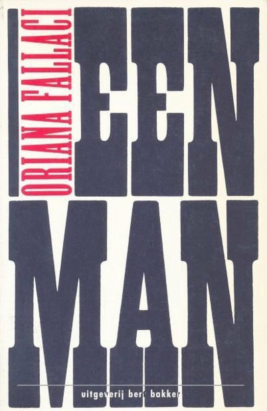 Een man - Oriana Fallaci