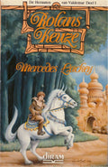 Rolans keuze - Mercedes Lackey