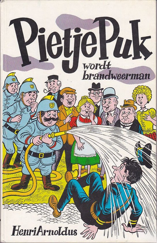 Pietje Puk wordt brandweerman - Henri Arnoldus