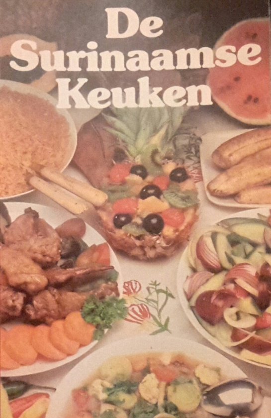 Surinaamse keuken - Morree Scheltus