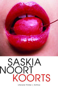 Koorts - Saskia Noort
