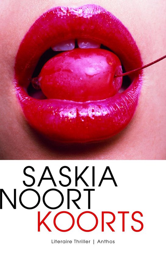 Koorts - Saskia Noort