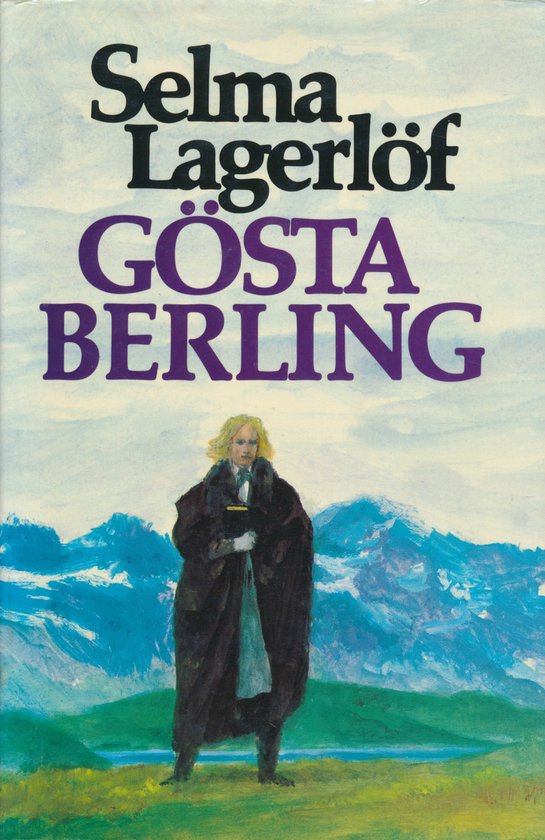 Gösta Berling - Selma Lagerlöf, Bastiaan Hofman