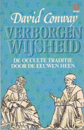 Verborgen wijsheid: de occulte traditie door de eeuwen heen - David Conway