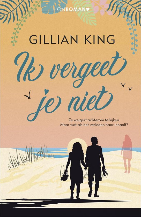 Ik vergeet je niet - Gillian King