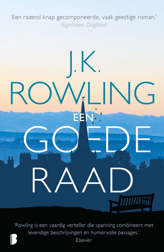 Een goede raad - J.K. Rowling, Carolien Metaal