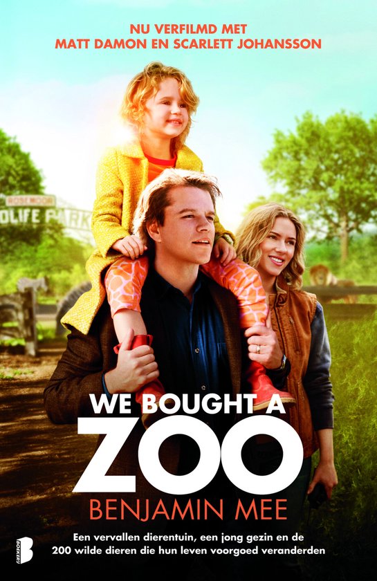We bought a zoo - Benjamin Mee