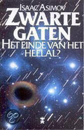Zwarte Gaten: Het Einde van het Heelal - Isaac Asimov, J.J. Hoedeman