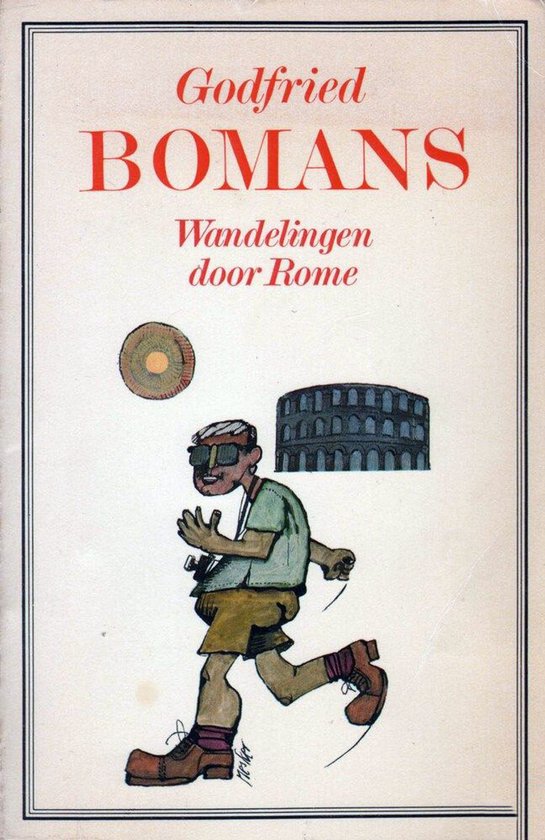 Wandelingen door rome - Godfried Bomans