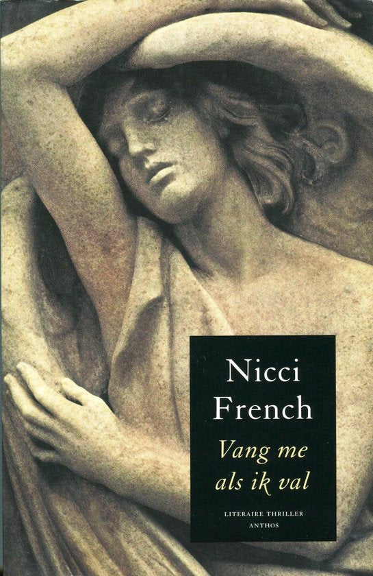 Vang me als ik val - Nicci French - Nicci French, Eelco Vijzelaar