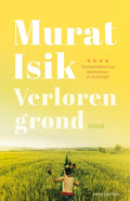 Verloren grond - Murat Isik