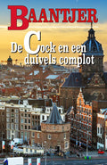 Baantjer 36 - De Cock en een duivels komplot - A.C. Baantjer, Appie Baantjer