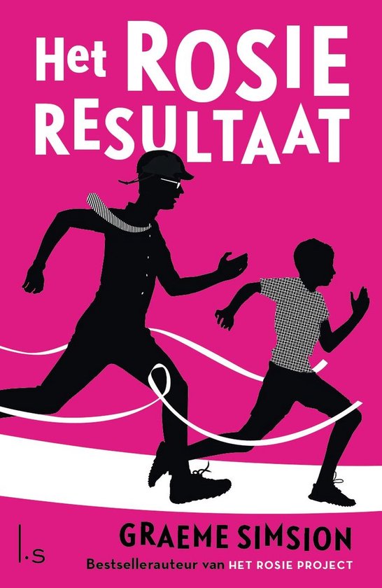 Het Rosie Resultaat (Special Vriendenloterij) - Graeme Simsion