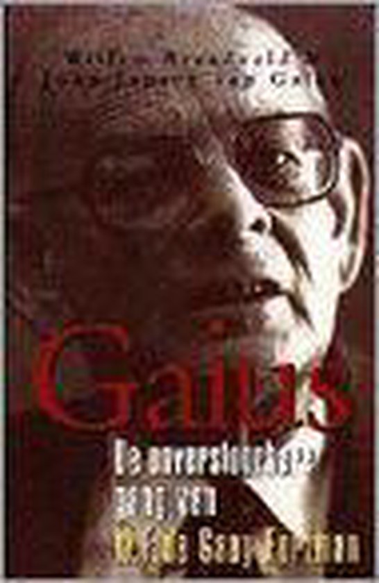 Gaius - Willem Breedveld, John Galen, van Jansen