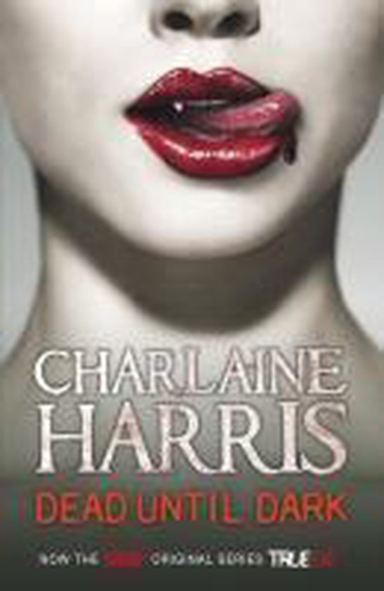 Dead Until Dark - Charlaine Harris